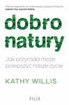 (epub, mobi) Dobro natury Jak przyroda może polepszyć nasze życie