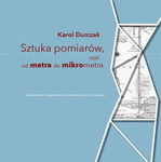 (pdf) Sztuka pomiarów, czyli od metra do mikrometra