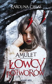 Ebook Amulet. Łowcy potworów - Karolina Cielas
