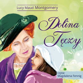 Audiobook mp3 Ania z Zielon - Lucy Maud Montgomery