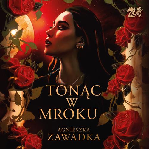 Audiobook mp3 Tonąc w mroku - Agnieszka Zawadka