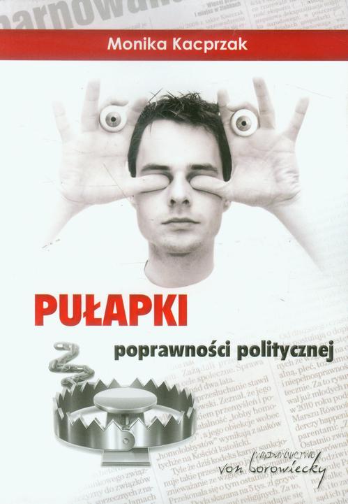 Ebook Pułapki poprawności - Monika Kacprzak