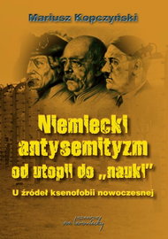 Ebook Niemiecki antysemityzm - Mariusz Kopczyński