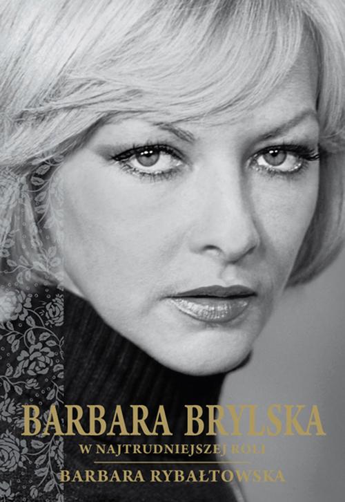Ebook Barbara Brylska. W - Barbara Rybałtowska