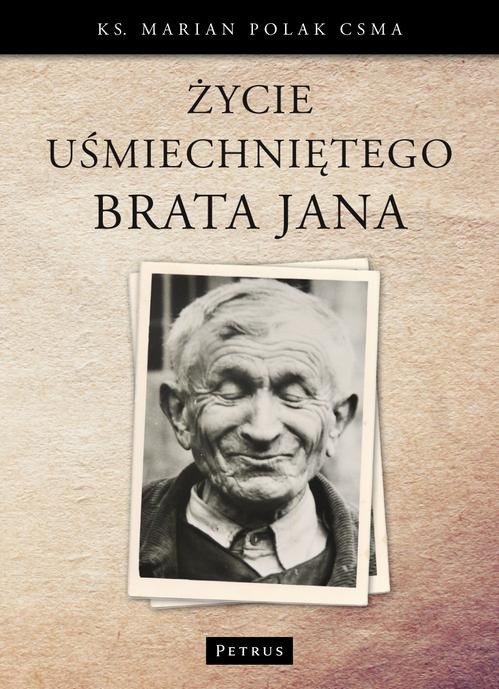 Ebook Życie uśmiech - Ks. Marian Polak (michalita)
