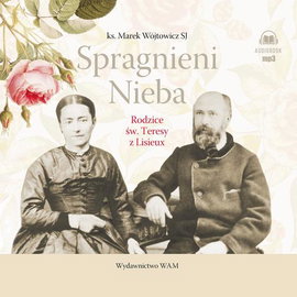 Audiobook mp3 Spragnieni - Marek Wójtowicz SJ