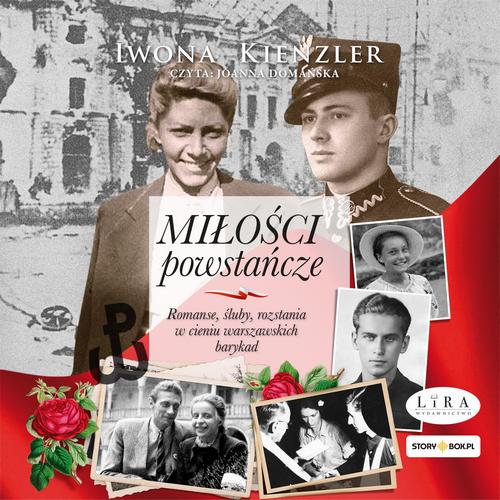 Audiobook mp3 Miłości powstańcze - Iwona Kienzler