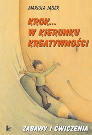 Ebook Krok w kierunku kreatywności - Mariola Jąder