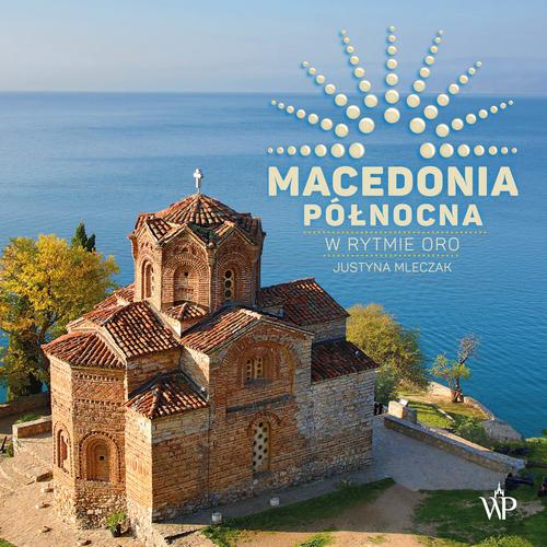 Audiobook mp3 Macedonia Północna - Justyna Mleczak
