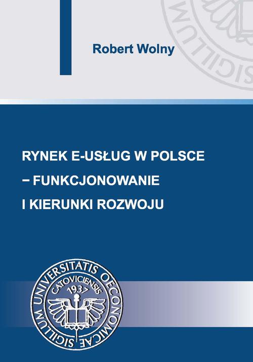 Ebook Rynek e-usług w Polsce - Robert Wolny