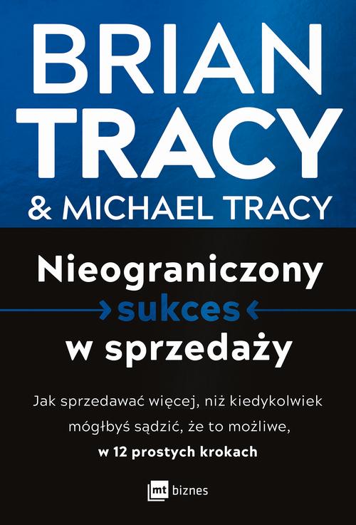 Ebook Nieograniczony - Brian Tracy, Michael Tracy