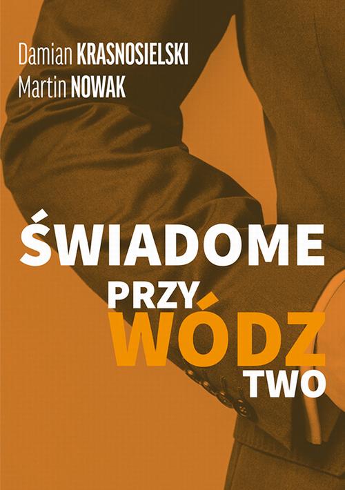 Ebook ŚWIADOME PRZYWÓDZTWO