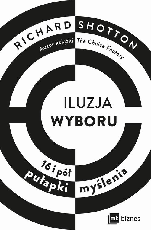 Ebook Iluzja wyboru - Richard Shotton