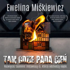 Audiobook mp3 Tam gdzie pada - Ewelina Miśkiewicz
