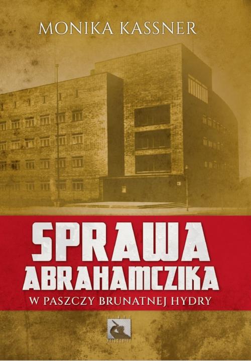 Ebook Sprawa Abrahamczika. W - Monika Kassner