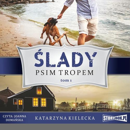 Audiobook mp3 Ślady. Tom 1 - Katarzyna Kielecka