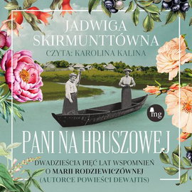 Audiobook mp3 Pani na Hrus - Jadwiga Skirmunttówna