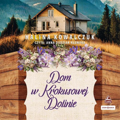 Audiobook mp3 Dom w Krokusowej - Halina Kowalczuk