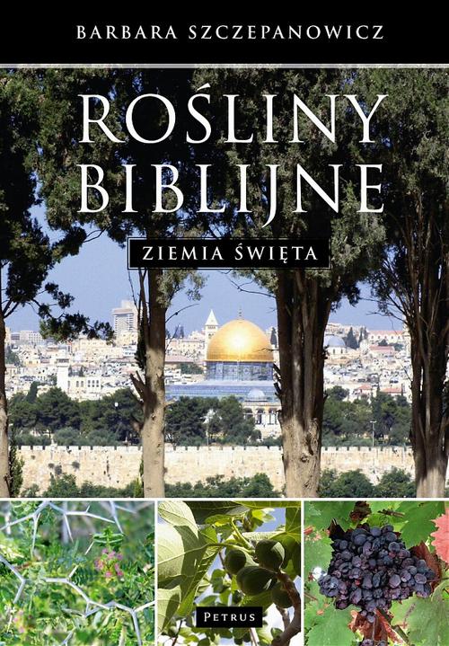 Ebook Rośliny biblijne - Barbara Szczepanowicz