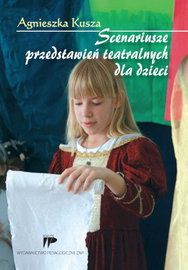 Ebook Scenariusze przedstawień - Agnieszka Kusza