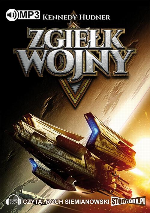 Audiobook mp3 Zgiełk wojny Tom 1 - Kennedy Hudner