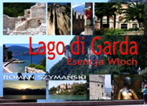 Ebook Lago di Garda - Roman Szymański