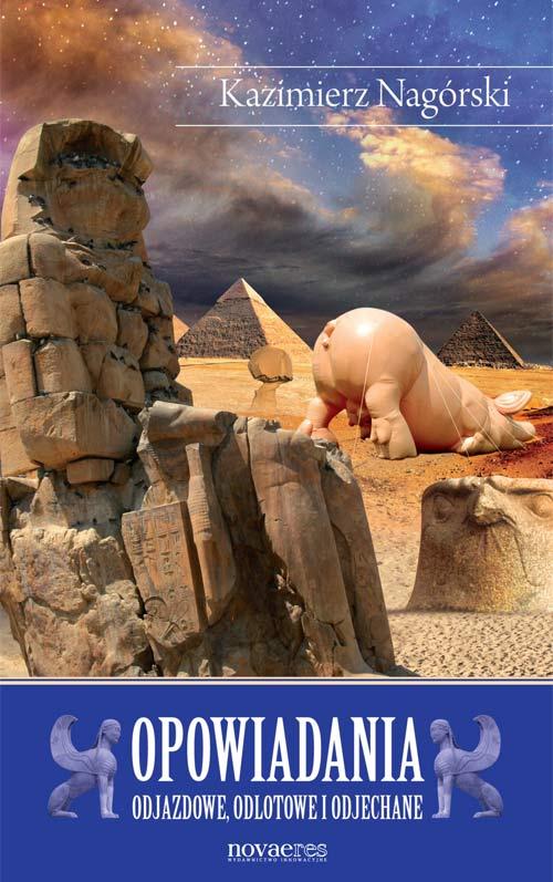 Ebook Opowiadania odjazdowe - Kazimierz Nagórski
