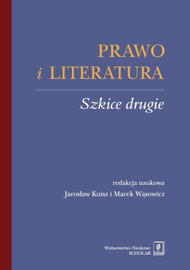 Ebook Prawo i literatura. Szkice drugie