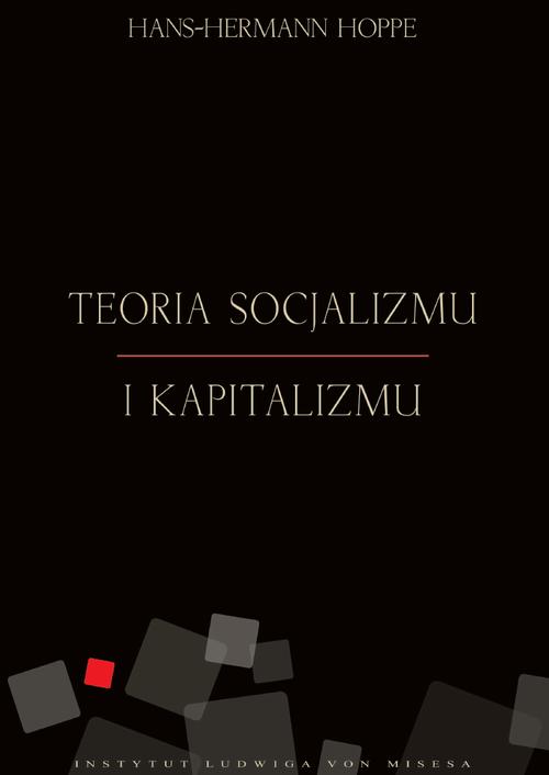 Ebook Teoria socjalizmu i - Hans Hermann Hoppe