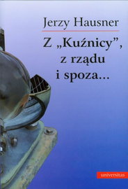 Ebook Z Kuźnicy z rządu i spoza - Jerzy Hausner