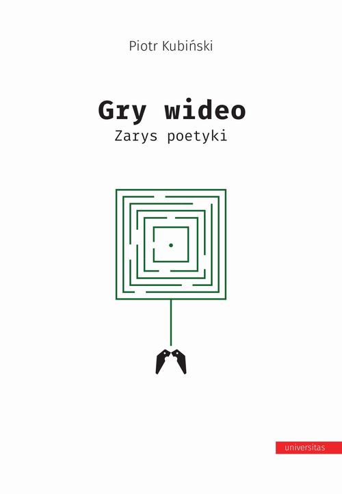 Ebook Gry wideo - Piotr Kubiński