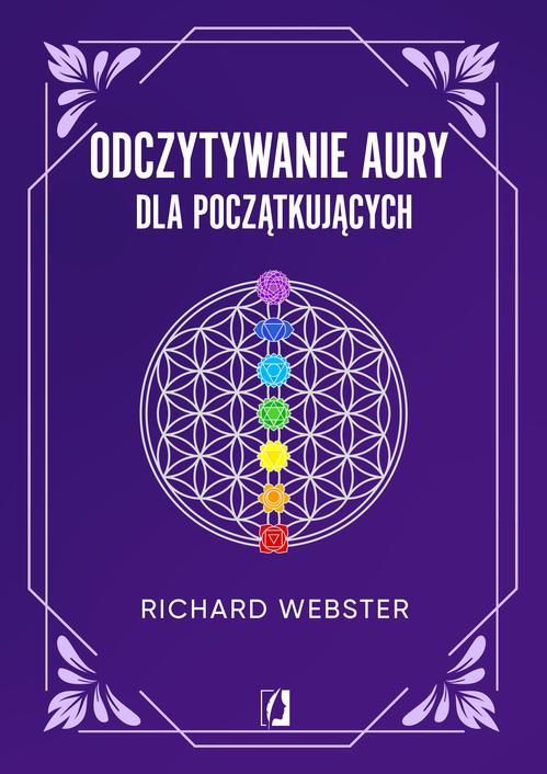 Ebook Odczytywanie aury dla - Richard Webster