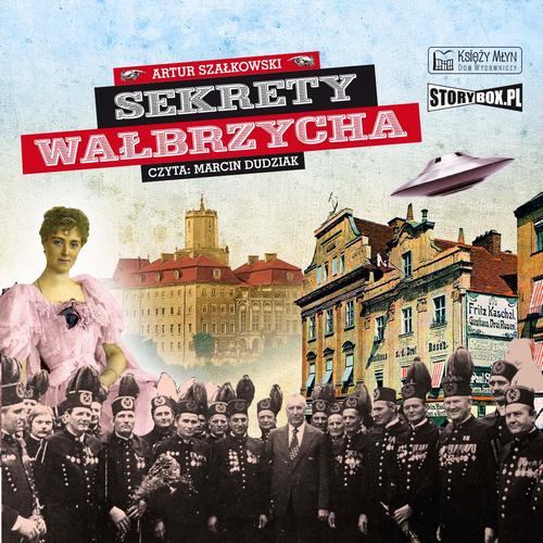 Audiobook mp3 Sekrety Wałbrzych - Artur Szałkowski
