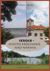 Ebook Podróże - Polska Serock - Wojciech Biedroń