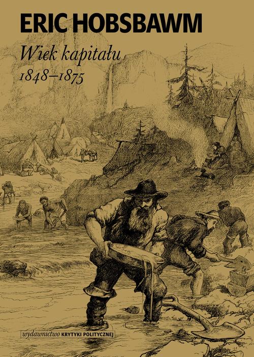 Ebook Wiek kapitału: 1848 - 1875 - Eric Hobsbawm