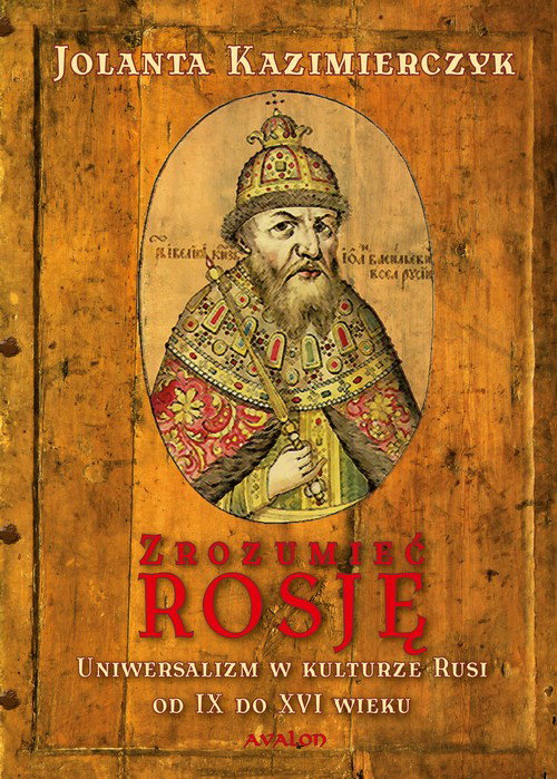 Ebook Zrozumieć Rosję - Jolanta Kazimierczyk