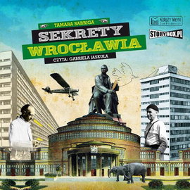 Audiobook mp3 Sekrety Wrocławia - Tamara Barriga