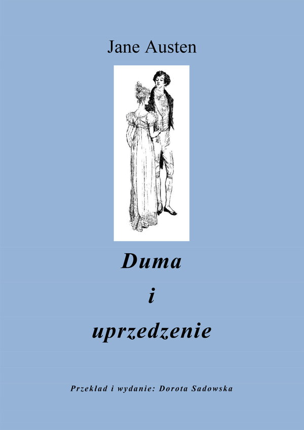 Ebook Duma i Uprzedzenie - Jane Austen