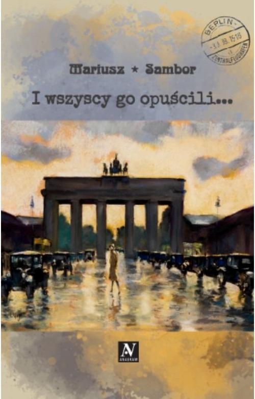 Ebook I wszyscy go opuścili... - Mariusz Sambor