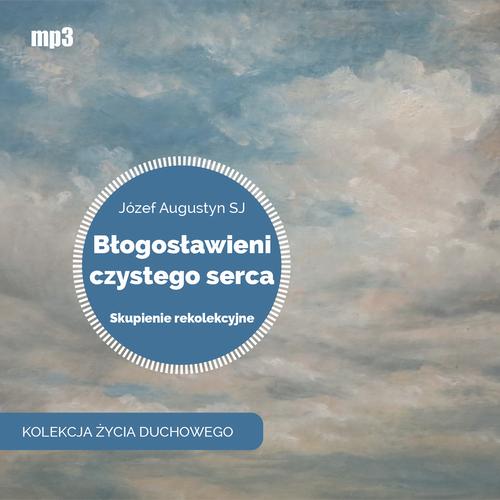 Audiobook mp3 Błogosławieni - Józef Augustyn