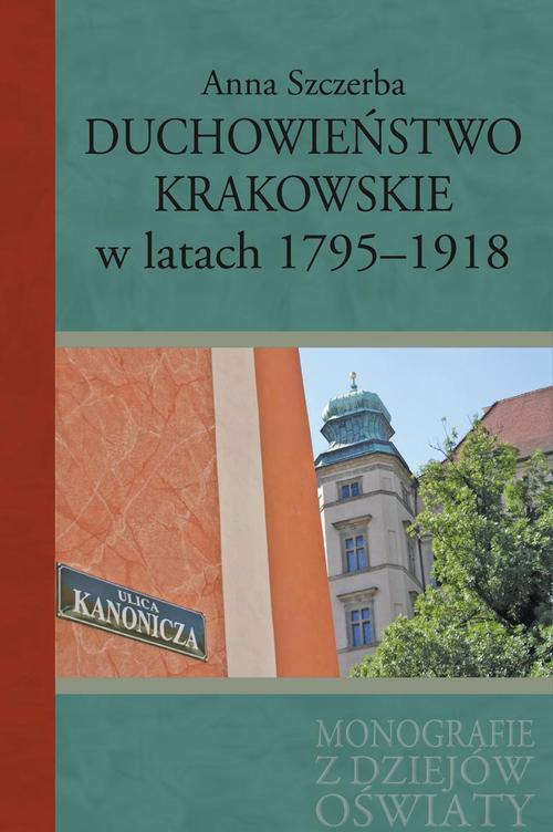 Ebook Duchowieństwo krakowskie w - Anna Szczerba