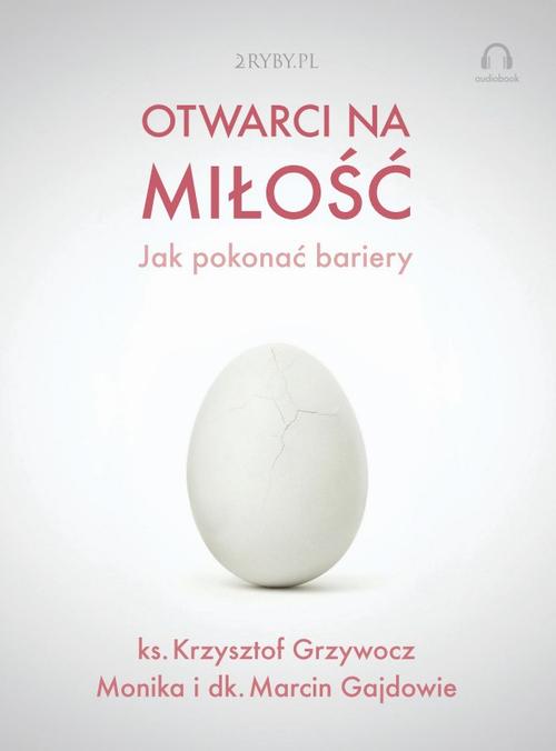 Audiobook mp3 Otwarci na - opracowanie zbiorowe