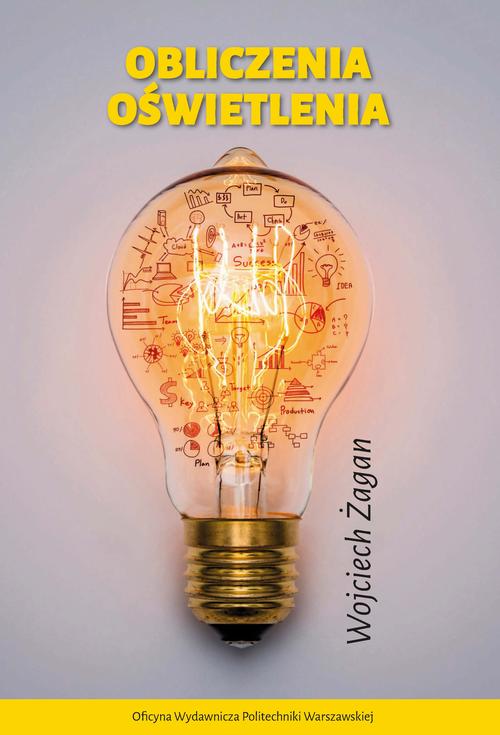Ebook Obliczenia oświetlenia - Wojciech Żagan