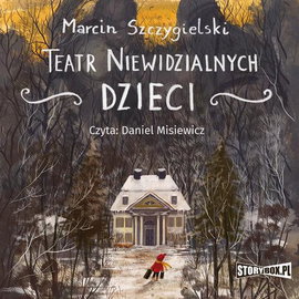 Audiobook mp3 Teatr niewidzi - Marcin Szczygielski