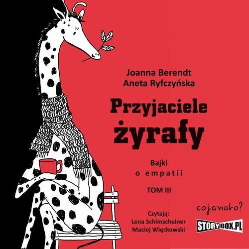 Audiobook mp3 Przyjaciele żyrafy. Bajki o