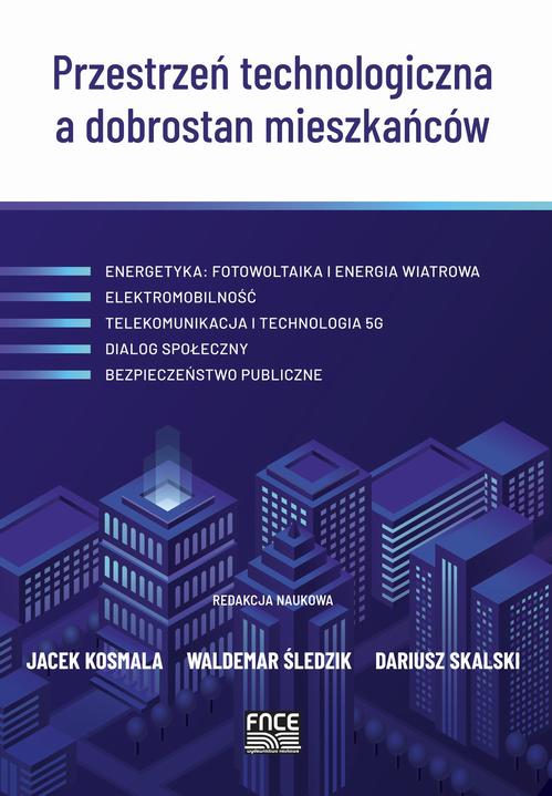 Ebook Przestrzeń technologiczna a dobrostan