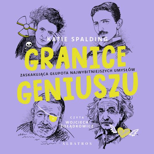 Audiobook mp3 GRANICE GENIUSZU - Katie Spalding