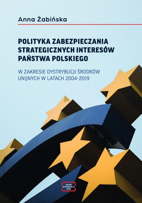 Ebook POLITYKA ZABEZPIECZANIA - Anna Żabińska