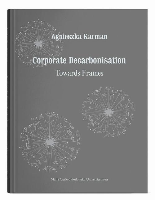Ebook Corporate Decarbonisation - Agnieszka Karman