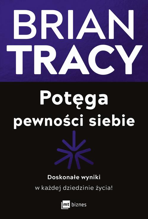 Ebook Potęga pewności siebie - Brian Tracy